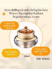 Kem dưỡng Whoo Cheongidan Radiant Regenerating Hoa Hiên 10ml