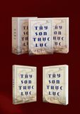  BỘ SÁCH TÁI HIỆN TRỌN VẸN TRIỀU ĐẠI TÂY SƠN 