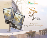  Tình Yêu và Tuổi Trẻ - Tác giả Văn 