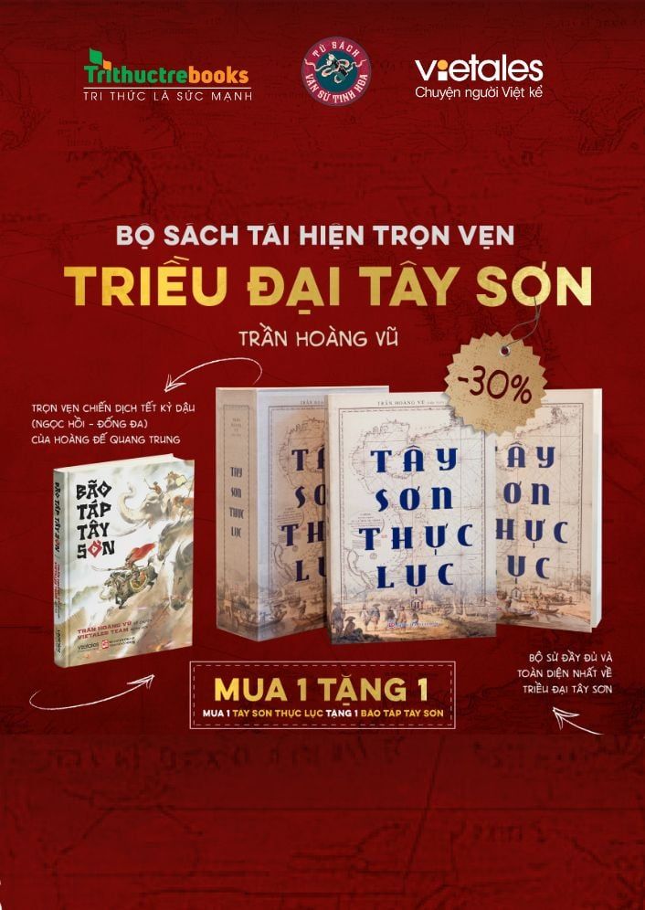  BỘ SÁCH TÁI HIỆN TRỌN VẸN TRIỀU ĐẠI TÂY SƠN 