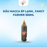  Dầu Macca ép lạnh_ Fancy Farmer 500ml 