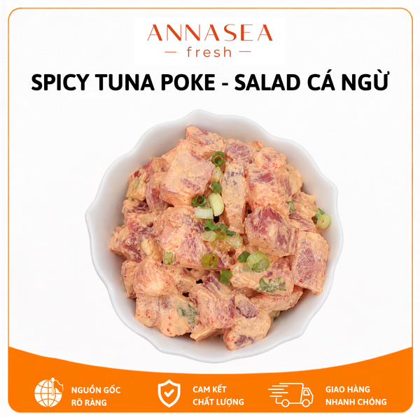 Spicy Tuna Poke - salad Cá Ngừ 