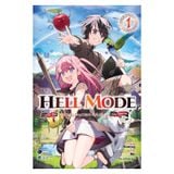 Hell Mode 1 (Truyện chữ)  - Game thủ xuất chúng tung hoành chốn dị giới hỗn nguyên Tập 1