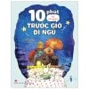 10 phút kể chuyện trước giờ đi ngủ - Tập 1