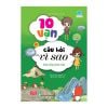 10 vạn câu hỏi vì sao (55N) - Cuộc sống muôn màu_BKTT_Yang