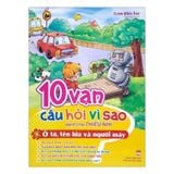 10 vạn câu hỏi vì sao - Ô tô, tên lửa và người máy