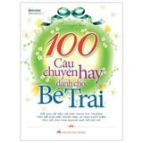 100 câu chuyện hay dành cho bé trai