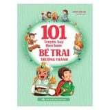 101 truyện hay theo bước bé trai trưởng thành B90