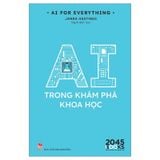 AI For Everything - AI Trong Khám Phá Khoa Học