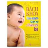 Bách khoa thai nghén, sinh nở & chăm sóc bé B170