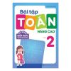 Bài tập Toán nâng cao lớp 2 - Mở rộng kiến thức sách giáo khoa B70