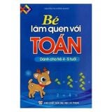 Bé làm quen với Toán - Dành cho trẻ 4-5 tuổi B15