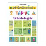 Bé tập làm họa sĩ - Tập vẽ từ hình đa giác B40
