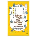 Bình tâm cả ngày dài