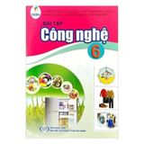 Bài Tập Công nghệ 6 - Cánh Diều