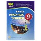 Bài tập Khoa Học Tự Nhiên 9
