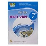 Bài tập Ngữ Văn 7 - Tập 2