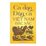 Ca dao, dân ca Việt Nam đặc sắc 69k