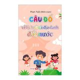 Câu đố về lịch sử và địa danh đất nước