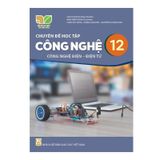 Chuyên đề học tập Công nghệ 12 Điện - Kết Nối Tri Thức