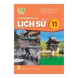 Chuyên đề học tập Lịch Sử 11