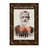 Cố Cả Leopold Cadiere - Từ Việt Nam học đến Việt Nam hóa