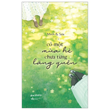 Có một mùa hè chưa từng lãng quên