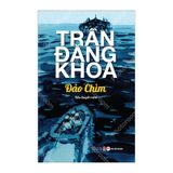 Đảo chìm - Trần Đăng Khoa