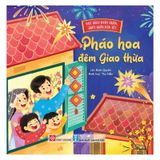 Đọc sách ngày xuân, quây quần đón Tết - Pháo hoa đêm Giao thừa