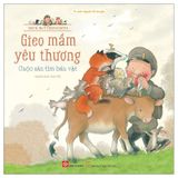 Gieo Mầm Yêu Thương - Cuộc Săn Tìm Báu Vật