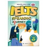 IELTS Speaking Journey: Speak Your Way To Band 6.0