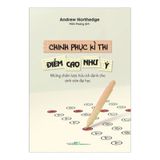 Chinh phục kì thi, điểm cao như ý - Những chiến lược hữu ích dành cho sinh viên đại học B105