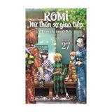 Komi - Nữ thần sợ giao tiếp tập 27