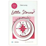 Little Stories - To Change Your Life