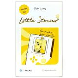 Little Stories - To Make You Smile