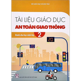 Lớp 2: Tài liệu GDAT giao thông