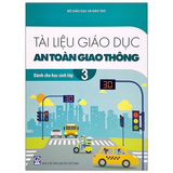Lớp 3: Tài liệu GDAT giao thông