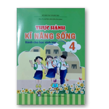 Lớp 4. TH Kỹ năng sống (Huỳnh Văn Sơn)