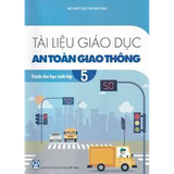 Lớp 5: Tài liệu GDAT giao thông