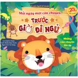 Mỗi Ngày Một Câu Chuyện Trước Giờ Đi Ngủ - Những Câu Chuyện Ấm Áp