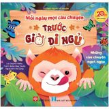 Mỗi Ngày Một Câu Chuyện Trước Giờ Đi Ngủ - Những Câu Chuyện Ngọt Ngào