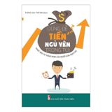 Đừng để tiền ngủ yên trong túi - Thuật đầu tư thông minh của người giàu Babylon B73
