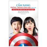 Cẩm Nang Phòng Tránh Xâm Hại Cho Con - Những Bảo Bối Của Hiệp Sĩ Tani - TB Lần 4