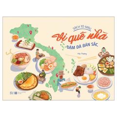 Sách Tô Màu - Vị Quê Nhà Đậm Đà Bản Sắc