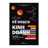 Sổ tay kế hoạch kinh doanh: Chìa khoá để khởi nghiệp thành công B160