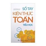 Sổ tay kiến thức Toán tiểu học B57