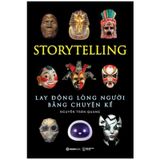 Storytelling - Lay Động Lòng Người Bằng Chuyện Kể