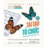 Tái Tạo Tổ Chức (Phiên Bản Đầy Đủ)