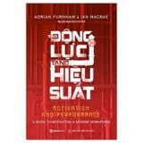 Tạo Động Lực - Tăng Hiệu Suất