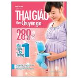 Thai Giáo Theo Chuyên Gia - 280 Ngày Mỗi Ngày Đọc Một Trang